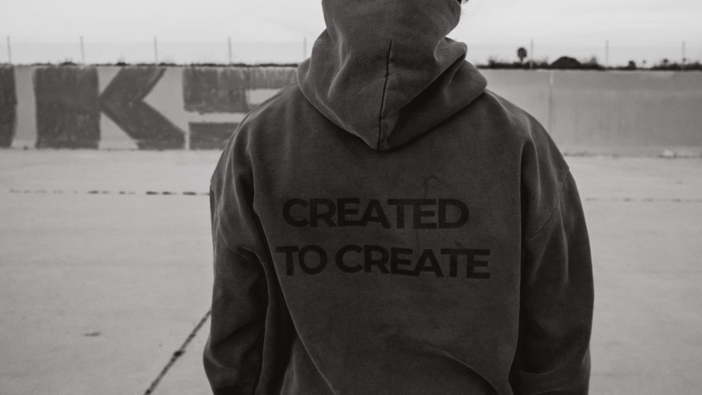 CREATED TO CREATE HEAVY WEIGHT HOODIE